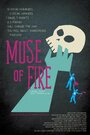 Смотреть «Muse of Fire» онлайн фильм в хорошем качестве