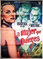 La mujer que tu quieres (1952) скачать бесплатно в хорошем качестве без регистрации и смс 1080p