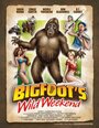 Bigfoot's Wild Weekend (2012) трейлер фильма в хорошем качестве 1080p