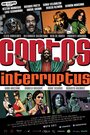 Смотреть «Cortos Interruptus» онлайн фильм в хорошем качестве