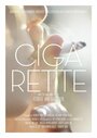 Cigarette (2012) скачать бесплатно в хорошем качестве без регистрации и смс 1080p