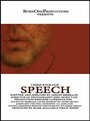 Speech (2012) трейлер фильма в хорошем качестве 1080p