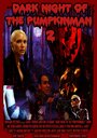 Dark Night of the Pumpkinman 2 (2012) трейлер фильма в хорошем качестве 1080p