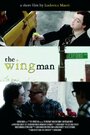 The Wing Man (2012)