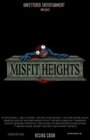 Misfit Heights (2012) скачать бесплатно в хорошем качестве без регистрации и смс 1080p