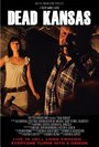 Dead Kansas (2013) кадры фильма смотреть онлайн в хорошем качестве