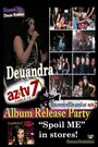 Deuandra's Album Release Party LIVE (2012) трейлер фильма в хорошем качестве 1080p