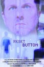 Reset Button (2012) скачать бесплатно в хорошем качестве без регистрации и смс 1080p