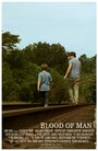 Blood of Man (2013)