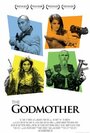 Смотреть «The Godmother» онлайн фильм в хорошем качестве