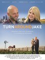 Turn Around Jake (2014) кадры фильма смотреть онлайн в хорошем качестве