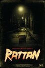 Rattan (2012) скачать бесплатно в хорошем качестве без регистрации и смс 1080p