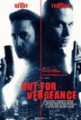 Смотреть «Out for Vengeance» онлайн фильм в хорошем качестве