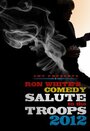 Ron White Comedy Salute to the Troops 2012 (2012) кадры фильма смотреть онлайн в хорошем качестве