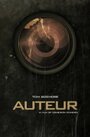 Смотреть «Auteur» онлайн фильм в хорошем качестве