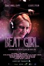 Beat Girl (2013) скачать бесплатно в хорошем качестве без регистрации и смс 1080p