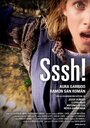 Sssh! (2012) кадры фильма смотреть онлайн в хорошем качестве