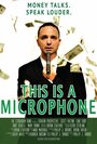 This Is a Microphone (2012) трейлер фильма в хорошем качестве 1080p This Is a Microphone (2012) трейлер фильма в хорошем качестве 1080p
