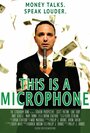 This Is a Microphone (2012) скачать бесплатно в хорошем качестве без регистрации и смс 1080p