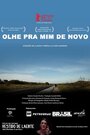 Olhe pra mim de novo (2012) скачать бесплатно в хорошем качестве без регистрации и смс 1080p