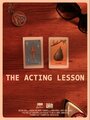 The Acting Lesson (2012) кадры фильма смотреть онлайн в хорошем качестве