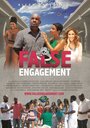 False Engagement (2013) кадры фильма смотреть онлайн в хорошем качестве