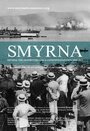 Smyrna: The Destruction of a Cosmopolitan City - 1900-1922 (2012) скачать бесплатно в хорошем качестве без регистрации и смс 1080p