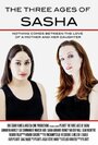 The Three Ages of Sasha (2012) скачать бесплатно в хорошем качестве без регистрации и смс 1080p