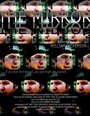 The Mirror (2013) скачать бесплатно в хорошем качестве без регистрации и смс 1080p The Mirror (2013) скачать бесплатно в хорошем качестве без регистрации и смс 1080p