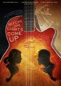 Смотреть «Before the Lights Come Up» онлайн фильм в хорошем качестве