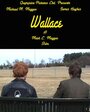 Wallace (2007) кадры фильма смотреть онлайн в хорошем качестве