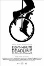 Eight-Minute Deadline (2012) скачать бесплатно в хорошем качестве без регистрации и смс 1080p