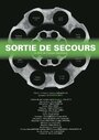 Sortie de secours (2006)