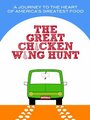 The Great Chicken Wing Hunt (2013)