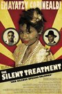 The Silent Treatment (2012) скачать бесплатно в хорошем качестве без регистрации и смс 1080p The Silent Treatment (2012) скачать бесплатно в хорошем качестве без регистрации и смс 1080p