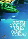 Dizem que os Cães Veem Coisas (2012) трейлер фильма в хорошем качестве 1080p