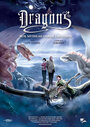 Dragons: Real Myths and Unreal Creatures - 2D/3D (2013) скачать бесплатно в хорошем качестве без регистрации и смс 1080p