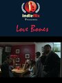 Love Bones (2008) кадры фильма смотреть онлайн в хорошем качестве