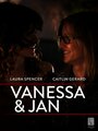 Смотреть «Vanessa & Jan» онлайн фильм в хорошем качестве