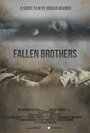 Смотреть «Fallen Brothers» онлайн фильм в хорошем качестве