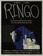 Смотреть «RINGO or: The Story of a Couple Who Tried to Revitalize Their Relationship But Instead Ruined a Child» онлайн в хорошем качестве