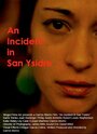 An Incident in San Ysidro (2013) кадры фильма смотреть онлайн в хорошем качестве