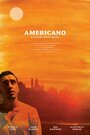 Americano (2013) скачать бесплатно в хорошем качестве без регистрации и смс 1080p