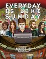 Everyday Is Like Sunday (2013) трейлер фильма в хорошем качестве 1080p Everyday Is Like Sunday (2013) трейлер фильма в хорошем качестве 1080p