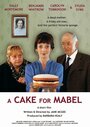 A Cake for Mabel (2013) скачать бесплатно в хорошем качестве без регистрации и смс 1080p