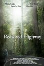 Смотреть «Redwood Highway» онлайн фильм в хорошем качестве