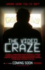 The Video Craze (2013) кадры фильма смотреть онлайн в хорошем качестве