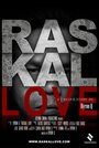 Raskal Love (2012) скачать бесплатно в хорошем качестве без регистрации и смс 1080p Raskal Love (2012) скачать бесплатно в хорошем качестве без регистрации и смс 1080p