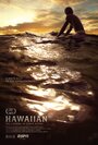 Смотреть «Hawaiian: The Legend of Eddie Aikau» онлайн фильм в хорошем качестве