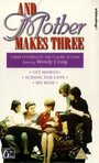 And Mother Makes Three (1971) скачать бесплатно в хорошем качестве без регистрации и смс 1080p And Mother Makes Three (1971) скачать бесплатно в хорошем качестве без регистрации и смс 1080p